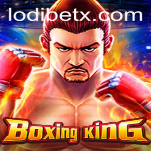 Exploring BoxingKing: The Exciting World of LodiBet