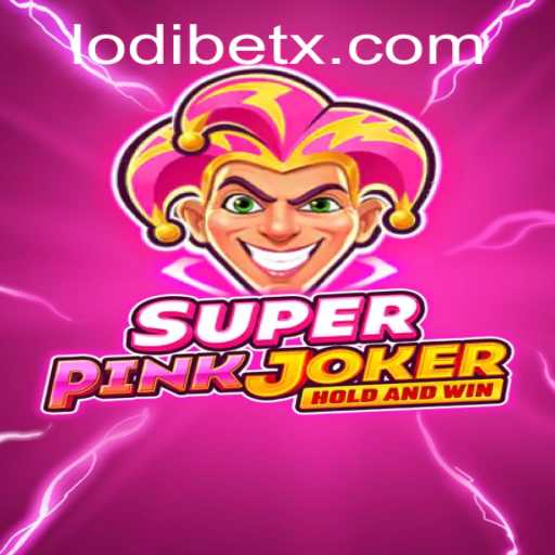 Explore the Exciting World of SuperPinkJoker: A Comprehensive Guide